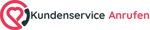 Kundenservice Anrufen